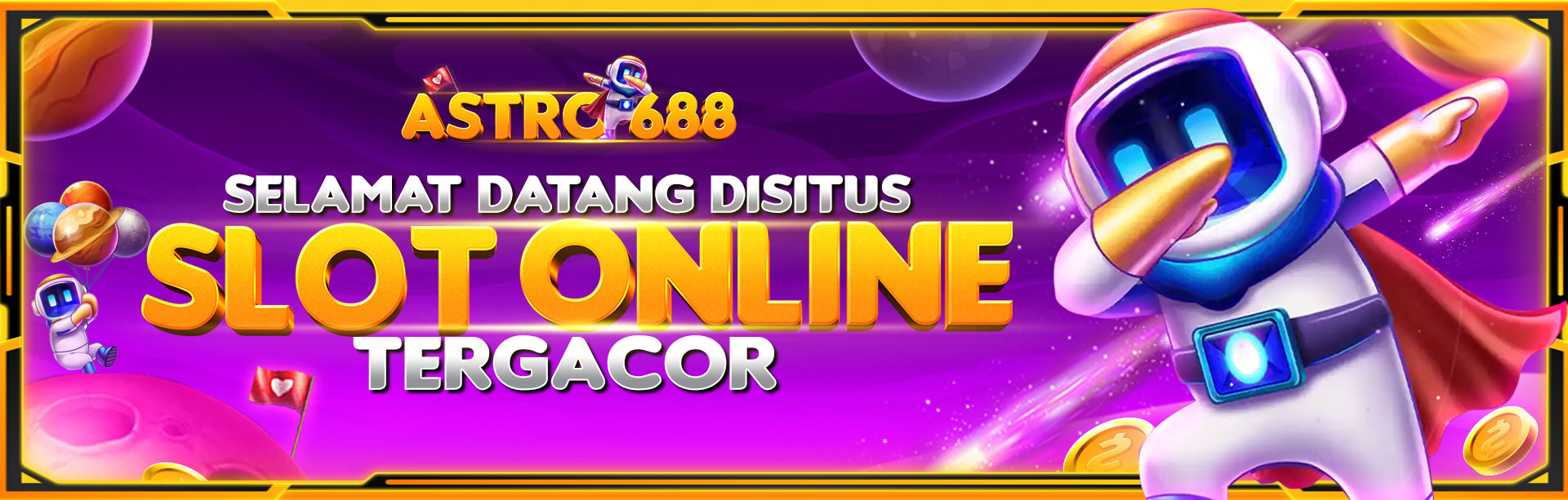 Selamat Datang di ASTRO688